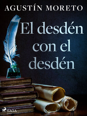 cover image of El desdén con el desdén